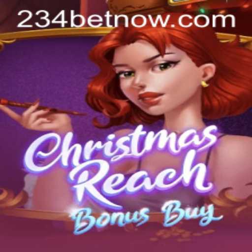 Explore the Exciting Features of ChristmasReachBonusBuy with 234bet