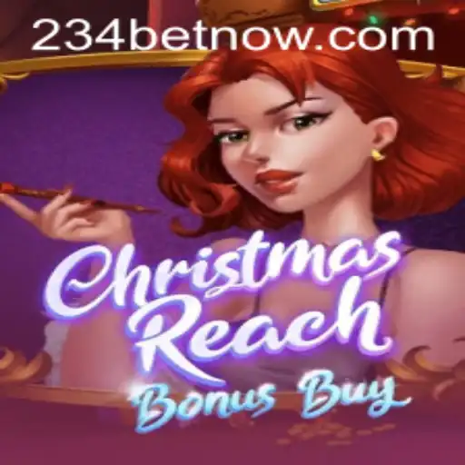 Explore the Exciting Features of ChristmasReachBonusBuy with 234bet