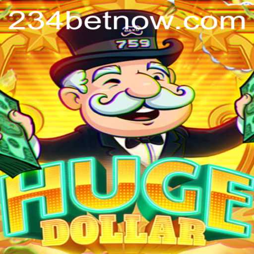 Exploring HugeDollar: An In-Depth Look into the Popular Game with 234bet