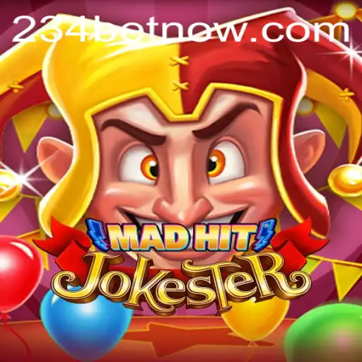 Unveiling the Thrills of MadHitJokester in the Era of 234bet
