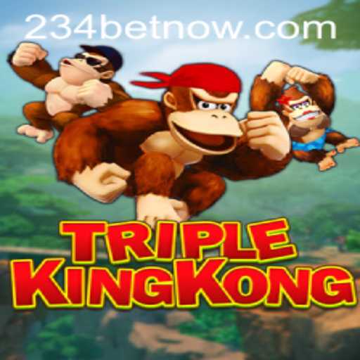 Exploring the Exciting World of TripleKingKong with 234bet